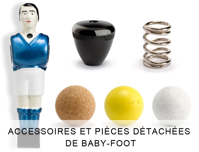 Accessoires et pièces détachées de Baby Foot